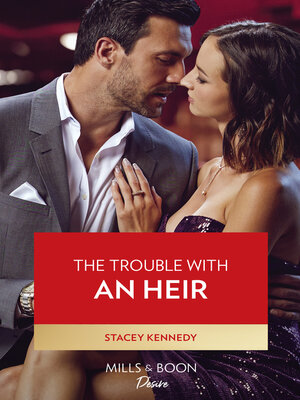 cover image of The Trouble With an Heir
